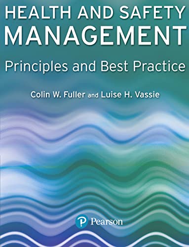 Health And Safety Management: Principles And Best Practice,Used