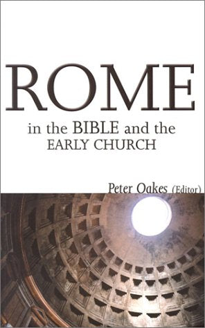 Rome in the Bible and the Early Church,Used