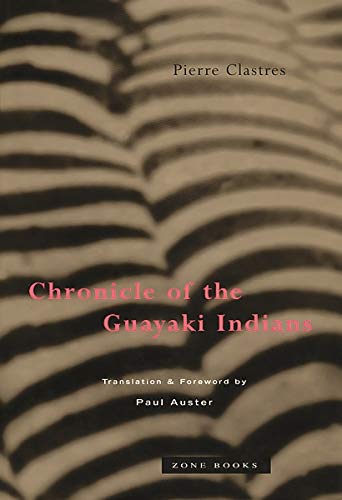 Chronicle Of The Guayaki Indians,Used