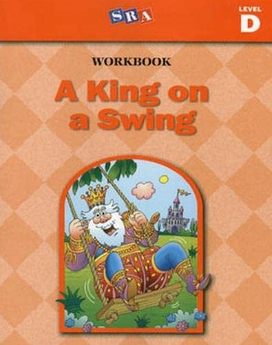 A King on a Swing Basic Reading Series: Brs Workbook D 1999 4th Edition,Used