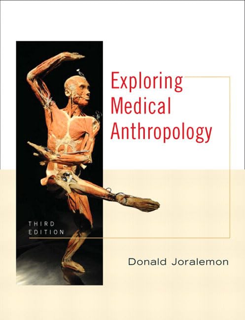 Exploring Medical Anthropology (3rd Edition),Used