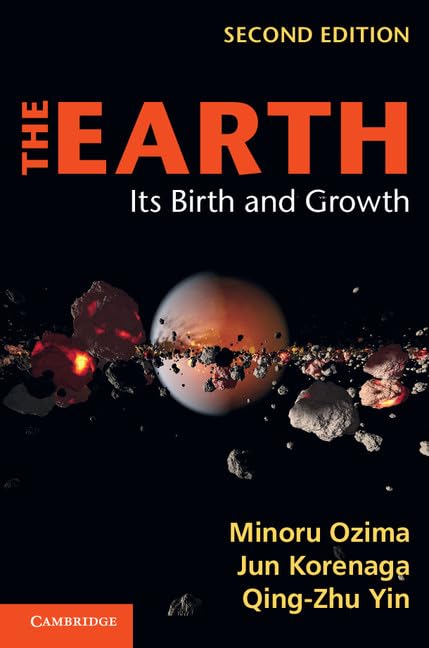 The Earth: Its Birth and Growth,Used