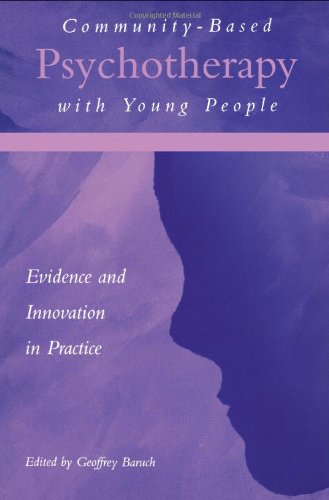 CommunityBased Psychotherapy with Young People: Evidence and Innovation in Practice,Used
