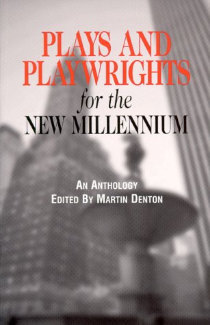 Plays and Playwrights for the New Millennium,Used
