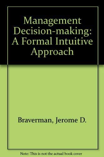 Management decision making: A formal/intuitive approach,Used