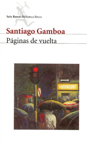 Paginas De Vuelta / Turned Pages (Biblioteca Breve) (Spanish Edition),Used