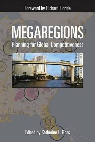 Megaregions: Planning for Global Competitiveness,Used