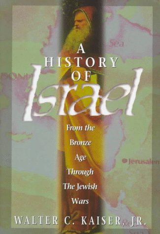 A History of Israel: From the Bronze Age Through the Jewish Wars,Used