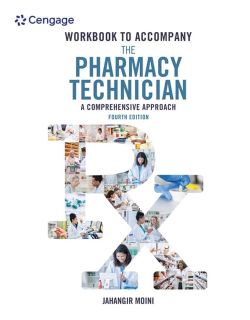 Student Workbook for Moini's The Pharmacy Technician: A Comprehensive Approach,Used