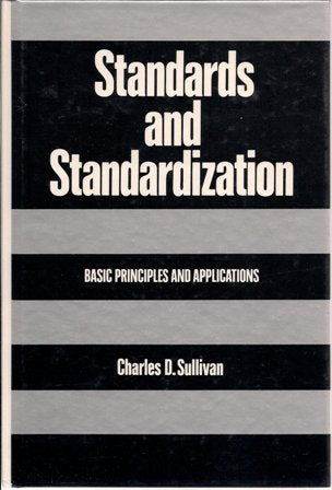 Standards And Standardization: Basic Principles And Applications-new