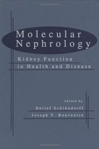 Molecular Nephrology: Kidney Function In Health And Disease,Used