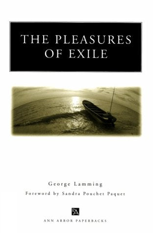 The Pleasures Of Exile (Ann Arbor Paperbacks),New