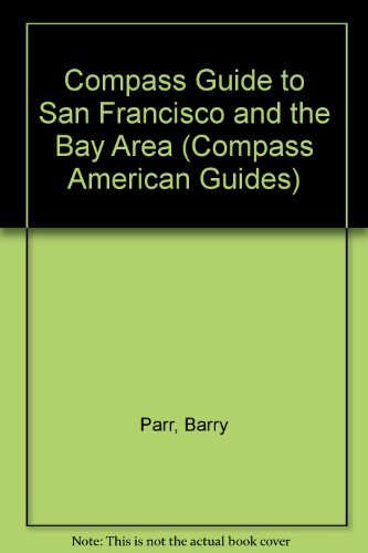Compass American Guides: San Francisco,Used