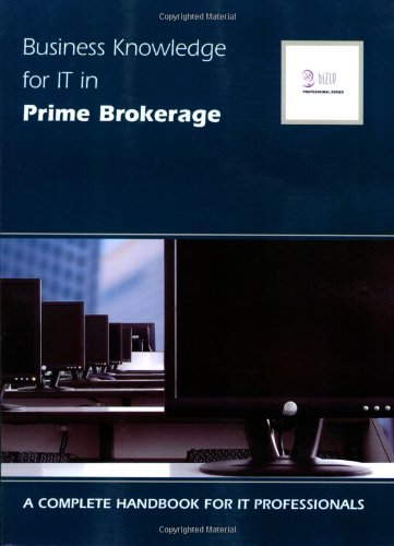Business Knowledge for It in Prime Brokerage,Used