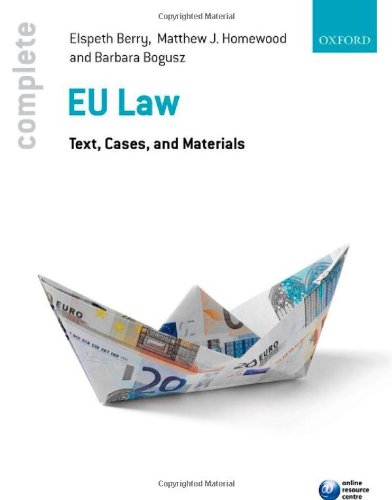 Complete EU Law: Text, Cases, and Materials,Used