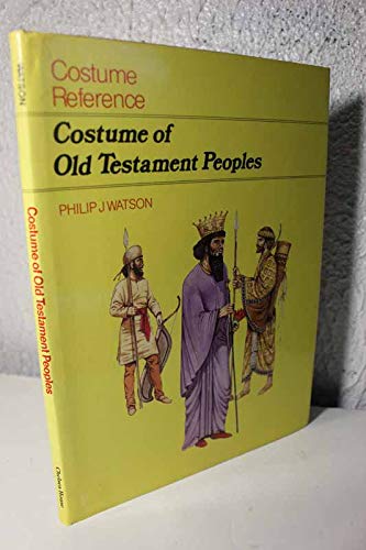 Costume of Old Testament Peoples,Used