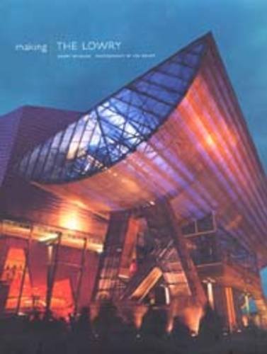 Making the Lowry,Used