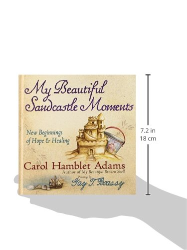 My Beautiful Sandcastle Moments: New Beginnings Of Hope And Healing,New