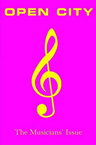 Open City #25: The Musicians' Issue,New