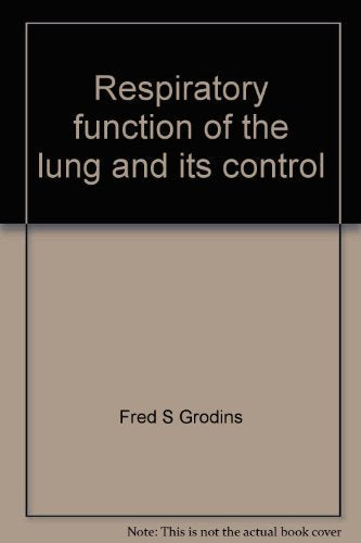 Respiratory Function Of The Lung And Its Control (Modern Concepts In Medical Physiology),Used
