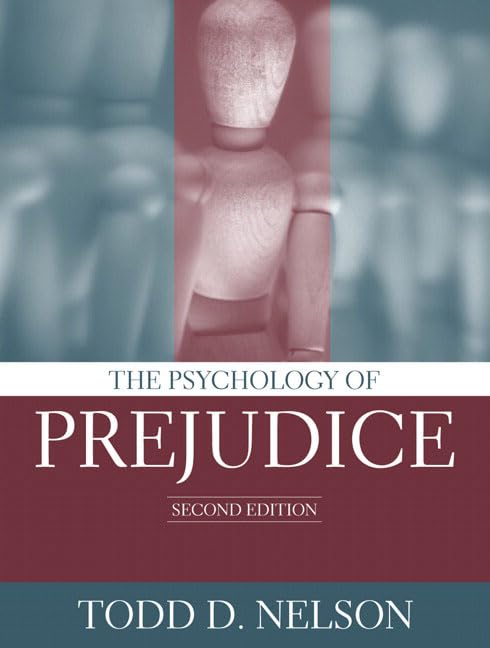 The Psychology of Prejudice (2nd Edition),New