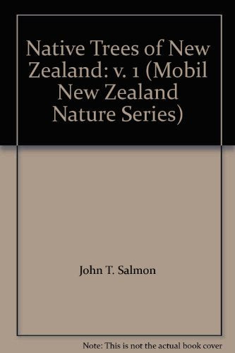 Native Trees Of New Zealand: V. 1 (Mobil New Zealand Nature Series),Used