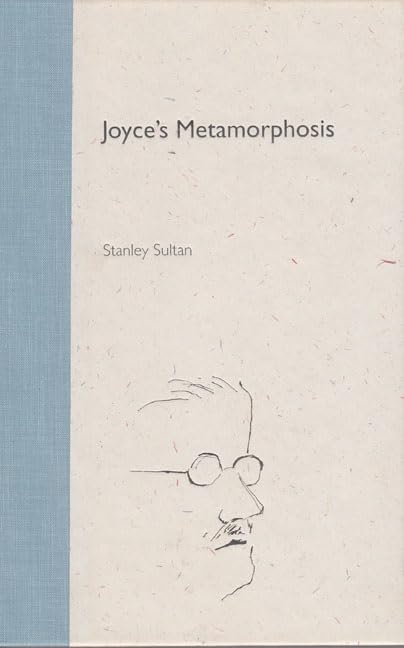 Joyce'S Metamorphosis (Florida James Joyce),New