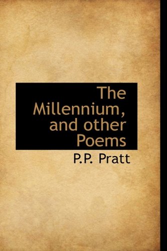 The Millennium, and Other Poems,New