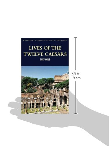 Lives of the Twelve Caesars (Wordsworth Classics of World Literature),Used