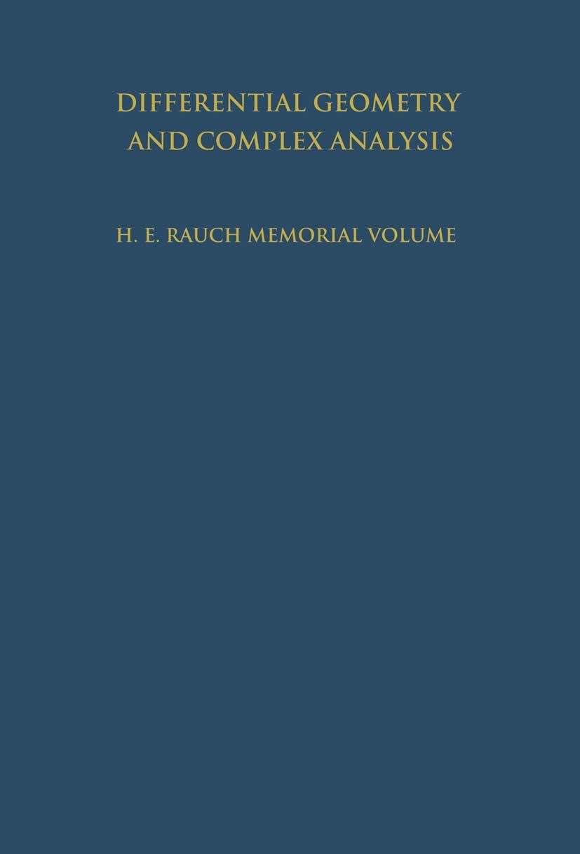Differential Geometry And Complex Analysis: A Volume Dedicated To The Memory Of Harry Ernest Rauch (English And French Edition),Used