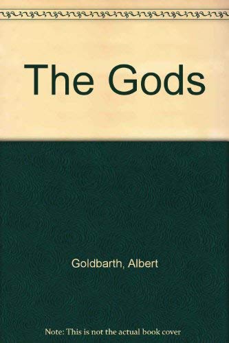 The Gods: Poems by Albert Goldbarth,Used