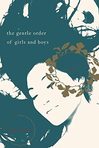 The Gentle Order of Girls and Boys: Stories,Used