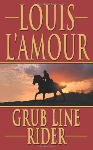 Grub Line Rider,New