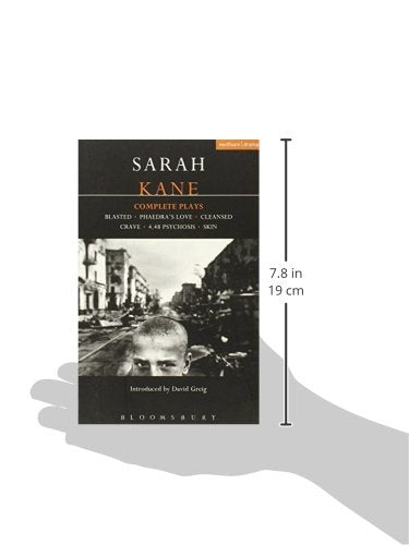 Sarah Kane: Complete Plays: Blasted; Phaedra's Love; Cleansed; Crave; 4.48 Psychosis; Skin (Contemporary Dramatists),Used