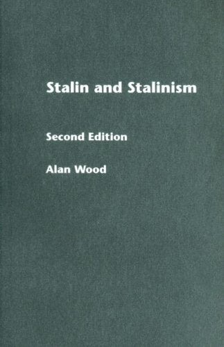 Stalin And Stalinism (Lancaster Pamphlets)