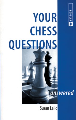 Your Chess Questions Answered,Used