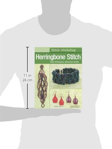 Stitch Workshop: Herringbone Stitch: Basic Techniques, Advanced Results,Used