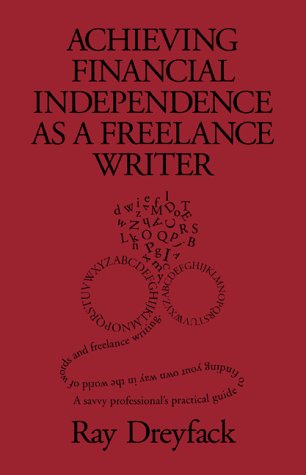 Achieving Financial Independence as a Freelance Writer,Used