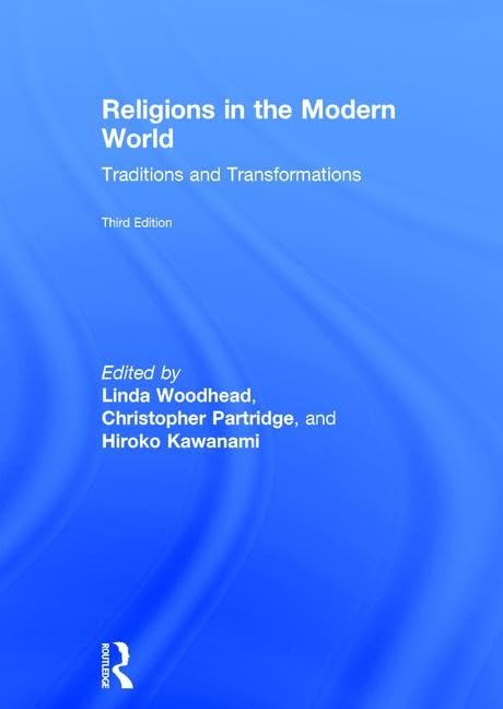 Religions in the Modern World: Traditions and Transformations,Used