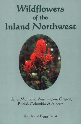 Wildflowers of the Inland Northwest,New