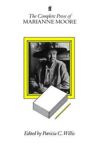 Complete Prose of Marianne Moore,Used
