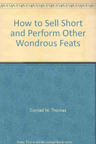 How to sell short and perform other wondrous feats,Used