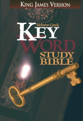 Hebrew Greek Key Word Study Bible: King James Version,New