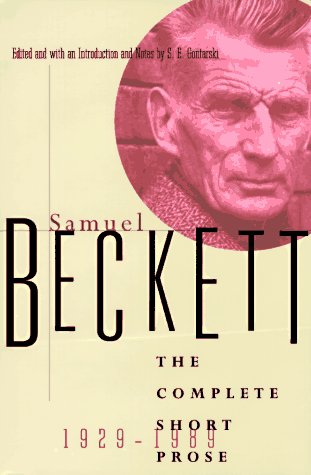 Samuel Beckett: The Complete Short Prose, 19291989,Used