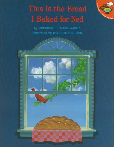 This Is the Bread I Baked for Ned,Used