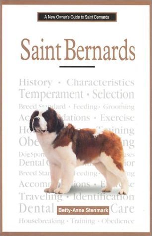 A New Owner's Guide to Saint Bernards,Used