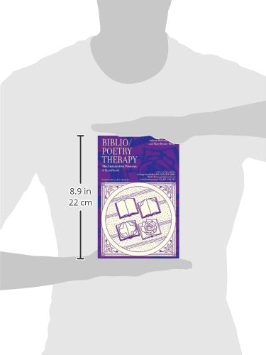 Biblio/Poetry Therapy: The Interactive Process: A Handbook,Used