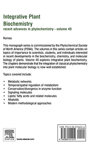 Integrative Plant Biochemistry (Volume 40) (Recent Advances in Phytochemistry, Volume 40),Used
