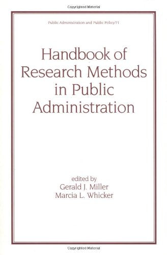 Handbook of Research Methods in Public Administration, Second Edition (Public Administration and Public Policy),Used