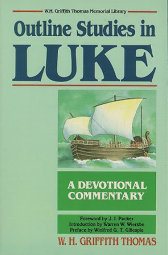 Outline Studies in Luke: A Devotional Commentary,Used